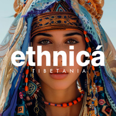 ETHNICA MIX | Finest Organic & Oriental Deep House Music by Indiano