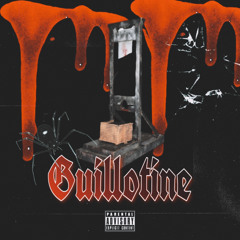 Guillotine