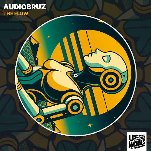 Audiobruz - The Flow [Us & Machines]