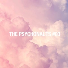 THE PSYCHONAUTS #3 - Radio Raheem 29.9.2021