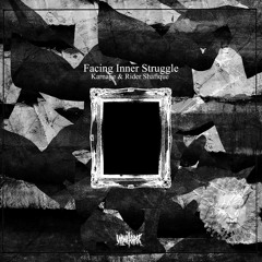 VSD0014 - Karnage & Rider Shafique - Facing Inner Struggle[Vinyl/CD/Digi]