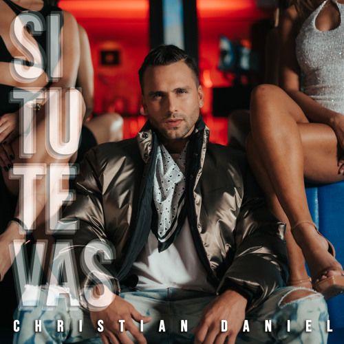 Stream Si Tu Te Vas (Salsa) by Christian Daniel | Listen online for free on  SoundCloud
