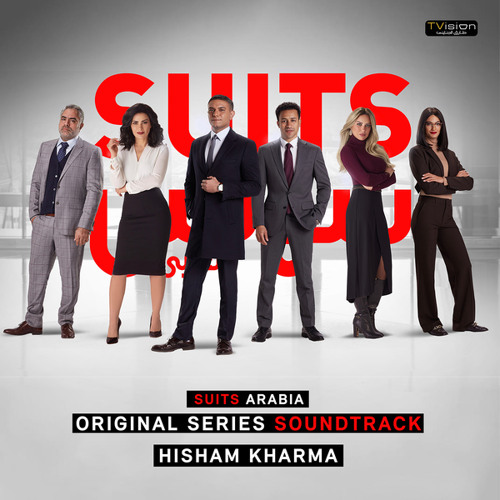 Stream Suits Arabia (Original Series Soundtrack) (Main Theme) by Hisham  Kharma | Listen online for free on SoundCloud