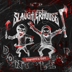 Slaughterhouse, N-Vitral, Deadly Guns - DON'T SLEEP (Sapientia Edit)