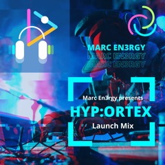 HYPR:NADO by Marc En3rgy - Launch Mix