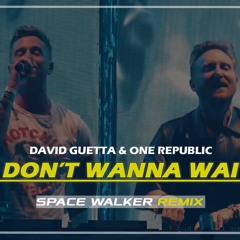 David Guetta & One Republic - I Don't Wanna Wait (EDM Remix)