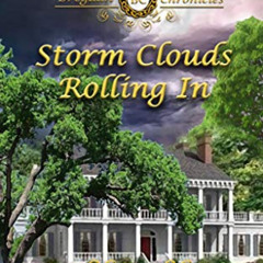 GET EBOOK 💛 Storm Clouds Rolling In (#1 in the Bregdan Chronicles Historical Fiction