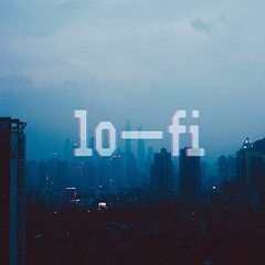 LOFI LOW HIGH