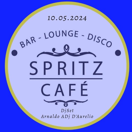 ADj for Spritz Café -Deep in the City - 10.05.2024