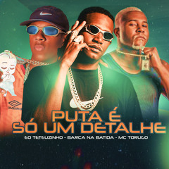 Puta É So um Detalhe