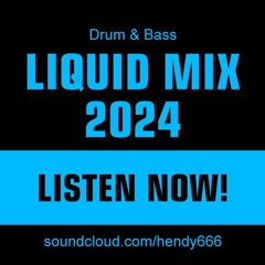 LIQUID DNB MIX 2024 - by HendyTheRipper