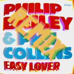 Philip Bailey, Phil Collins - Easy Lover (Rocky Emme Remix)