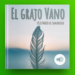 El Grajo Vano | Félix María de Samaniego