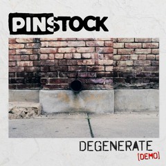 Degenerate (Demo)