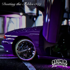 Dusting the Tables 059 [Livestream Mix]
