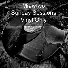 Sunday Session Vol. 96 - Vinyl Only