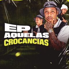 AQUELAS CROCANCIAS