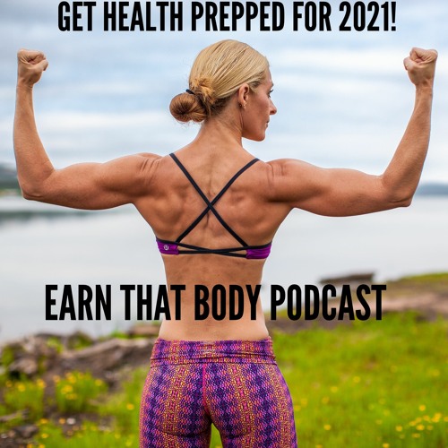 #210 Get Health Prepped for 2021!