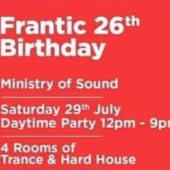 Pickup & Rise @ Frantic 26, Ministry Of Sound