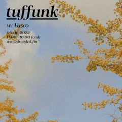 Tuffunk | Stranded FM | 06 April 2022