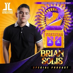 Brian Solis - 2nd Anniversary By Leon Likes To Party (Promo Podcast)