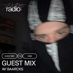 GUEST MIX - BAARCKS