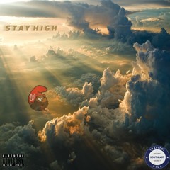 Stay High