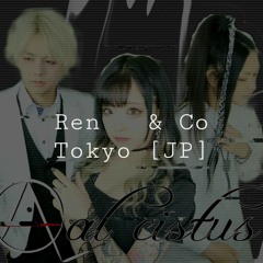 [A] 憐 ℜ𝔢𝔫 Ren + aL Cistus J-Pop & Rock Tokyo | Q2 (58)