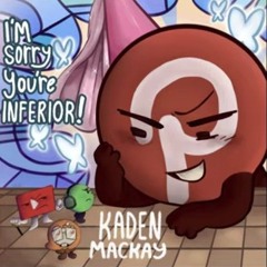 I'm sorry You're Inferior
