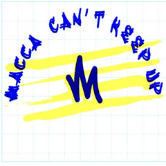 Macca - Can't Keep up
