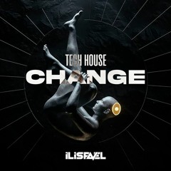 CHANGE - TECH HOUSE LIVE SESSION