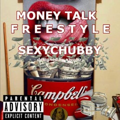 MONEY TALK FREESTYLE