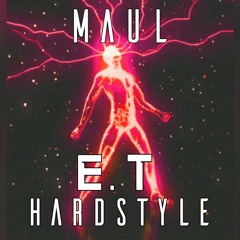 E.T Hardstyle Bootleg