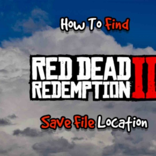 Stream Red Dead Redemption 2 |TOP| Cracked Save Game Location by Randy Kern  | Listen online for free on SoundCloud