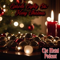 Episode 86: Merry Christmas 2024