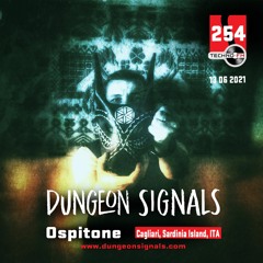 Dungeon Signals Podcast 254 - Ospitone