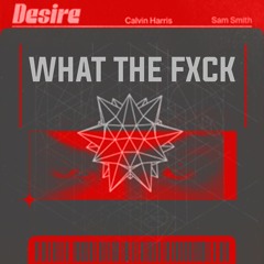 ''Desire x What the fxck'' (NOT THE FULL VERSION BUY = FREE FULL VERSION)