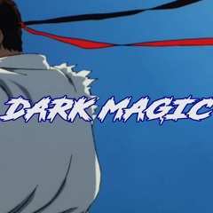 DARK MAGIC