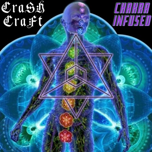 Crash Craft - Chakra Infused