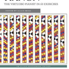 [FREE] KINDLE 📒 Hanon -- The Virtuoso Pianist in 60 Exercises: Complete, Comb-Bound