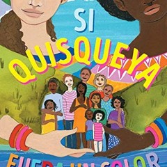 DOWNLOAD PDF 💗 Si Quisqueya fuera un color (If Dominican Were a Color) (Spanish Edit