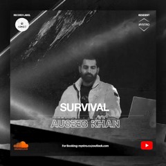 Survival - Auseeb Khan