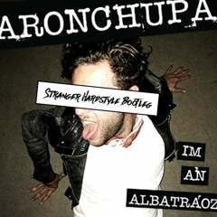 Aronchupa - I'm An Albatraoz (Stranger Hardstyle Bootleg) [SC Cut]
