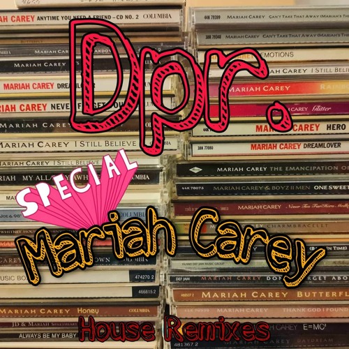 DPR MIX - It's All About My Favorite Mariah Carey Remixes