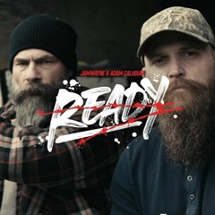 JamWayne ft. Adam Calhoun - Ready