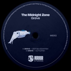 Grøve - "The Midnight Zone" - MS001 (CLIPS)