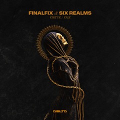 Finalfix & Six Realms - Virtue