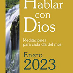 [Get] KINDLE 💌 Hablar con Dios - Enero 2023 (Spanish Edition) by  Francisco Fernánde