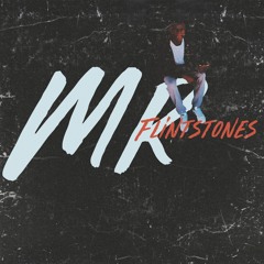 Mr. Flintstones (Freestyle) (Prod. RicandThadeus Music)