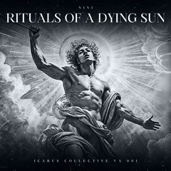 NINI - RITUALS OF A DYING SUN (ICVA001)